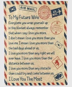 Love Letter to Future Wife Blanket: Ideal for Special Occasions