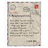 Loving Message Dear Sister One Thing In Life Quilt Bedding Set for Sisters
