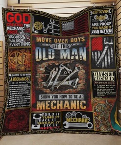 Mechanic Move Over Boys Let This Old Man Great Cutomized Gift For Birthday Christmas Thanksgiving Quilt Blanket Set