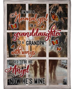Memorial Blanket- Angel Grandpa I'm Not A Normal Girl Personalized Quilt Bedding Set From Granddaughter Birthday.