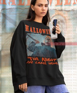 Michael Myers The Night He Came Home Sweatshirt | 13th Horror Tribute T-shirt | 90s Sweater | Retro Movie Shirts