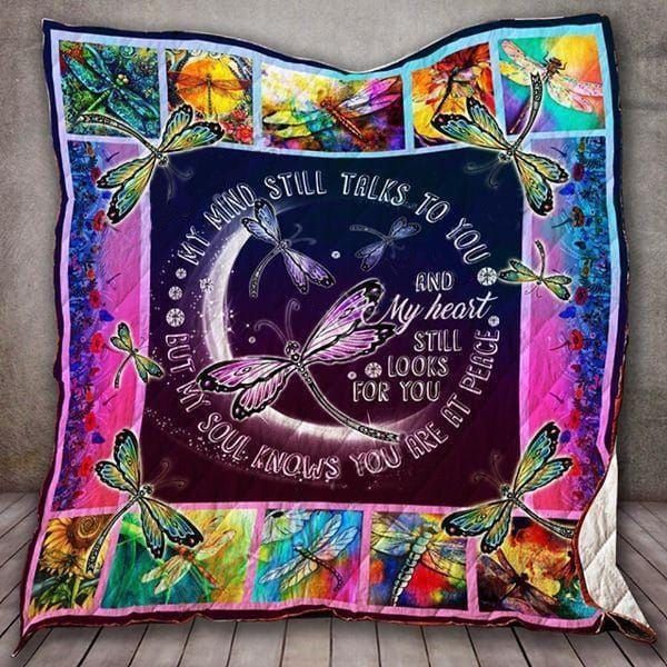 My Mind Still Talks To You But My Soul Knows You Are At Piece Quilt Blanket with Heartfelt Message