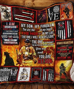 My Son, My Fireman - Perfect Gift For Firefighter Quilt Blanket
