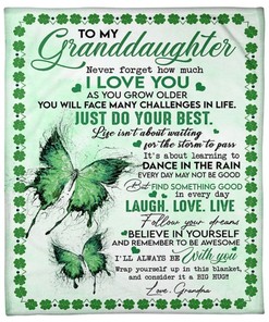 Never Forget How Much I Love You Granddaughter Green Butterfly Blanket