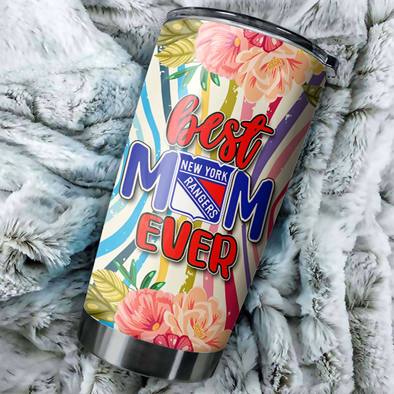 New York Rangers NHL Tumbler - Flowers for Best Mom Ever, She Deserves the Best