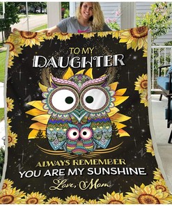 Owl Personalized Quilt Bedding Set- To My Daughter From Mom, Remember You Are My Sunshine.