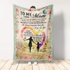 Personalized Blanket For Mom From Daughter- It Doesn't Matter How Far I Go In Life Blanket Quilt Bedding Set.