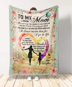 Personalized Blanket For Mom From Daughter- It Doesn't Matter How Far I Go In Life Blanket Quilt Bedding Set.