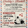Personalized Daddy's Blanket For The Times When You're Cold Blanket For Dad Birthday