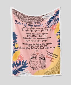 Personalized Quilt Bedding Set for Sister: Sister of My Heart Soft Blanket