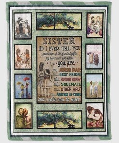 Quilt Bedding Set for Bestie or Family: Did I Ever Tell You You are One of the Greatest Soft Blanket