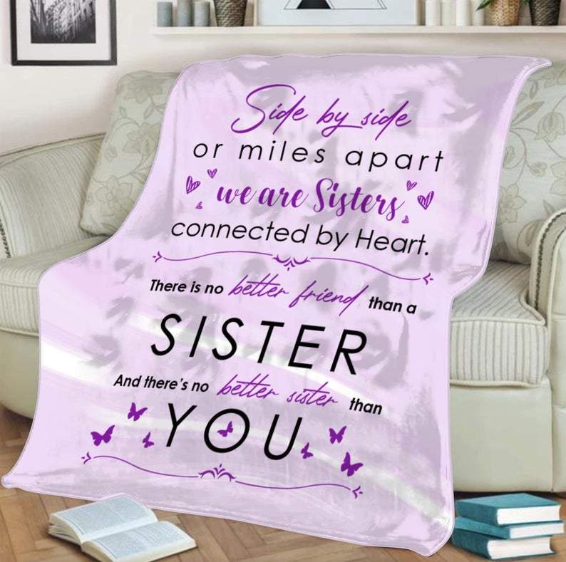 Quilt Bedding Set for Bestie or Family: Side by Side or Miles Apart We are Forever Sister Fleece Blanket