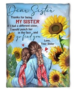 Quilt Bedding Set for Bestie or Family: Thanks for Being My Sister Soft Blanket
