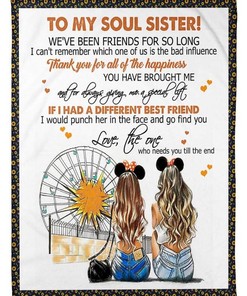 Quilt Bedding Set for Bestie or Family: To My Soul Sister Fleece Blanket