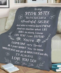 Quilt Bedding Set for Bestie or Family: Wonderful Sister, Good Friend Fleece Blanket