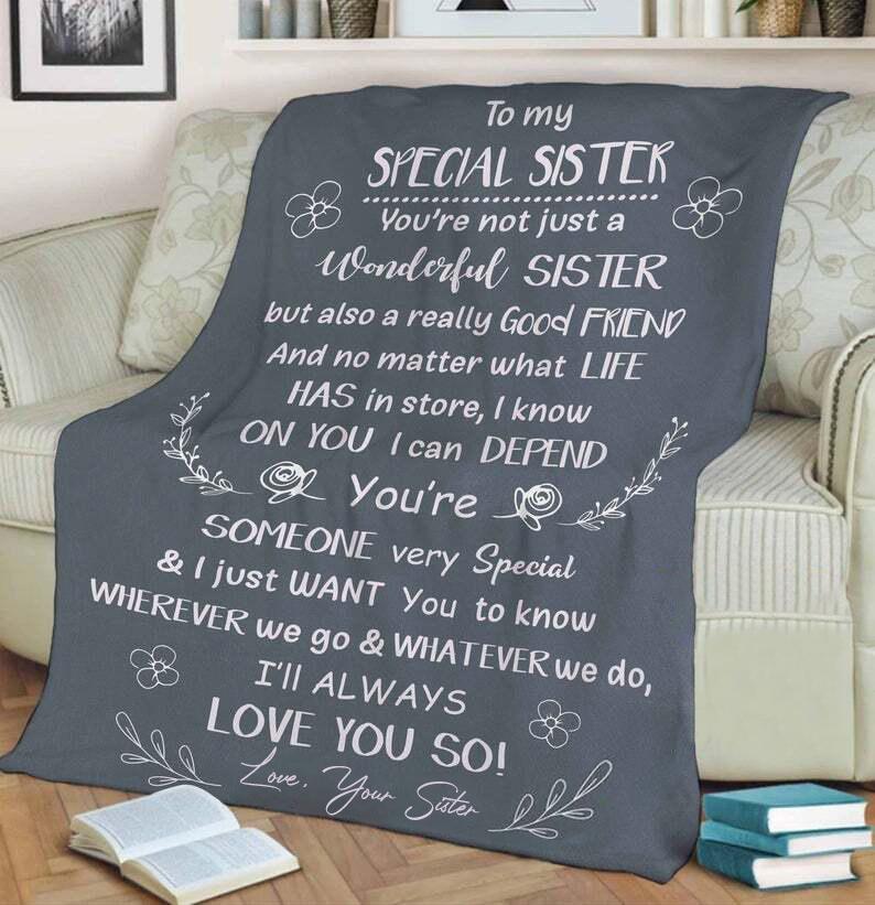 Quilt Bedding Set for Bestie or Family: Wonderful Sister, Good Friend Fleece Blanket