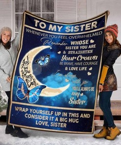 Quilt Bedding Set for Sister: You Will Always be My Sister Soft Blanket
