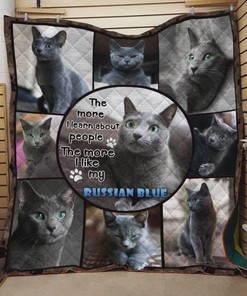Russian Blue Cat The More I Learn About People Quilt Bedding Set Gifts for Birthday Christmas Thanksgiving