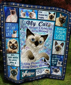 Siamese Cat is the Reason I Wake Up Every Morning Quilt Blanket - A Cozy Quilt Bedding Set for Cat Lovers
