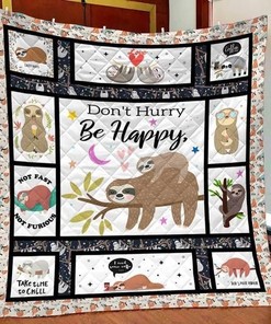 Sloth Don't Hurry Be Happy Quilt Blanket with Inspirational Quote and Comfortable Material