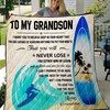 Surfing-To My Grandson We Want You To Believe Deep In Your Heart Bed Set for Teens with Quilt Blanket
