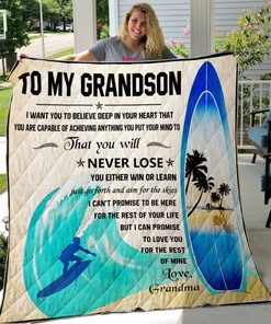 Surfing-To My Grandson We Want You To Believe Deep In Your Heart Bed Set for Teens with Quilt Blanket