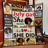 Surprise your loved one with personalized July Black Girl Black Queen Are Beautiful Quilt Bedding Set for Birthday