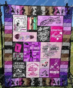 Tap Dance Is Like Magic But Real Quilt Bedding Set for Dance Enthusiasts
