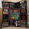 Teacher To Teach Is To Touch A Life Forever Quilt Blanket Great Customized Quilt Gifts