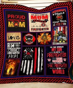 The Best Kind Of Mom Raises A Firefighter Bedding Set - Show Your Love