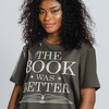 The Book Was Better T-Shirt - Vintage Reading Homage Fan Tee with Book Lover Design & Librarian Inspiration