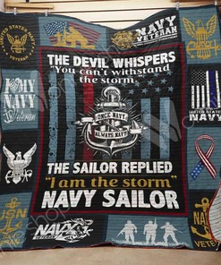 The Navy Sailor Replied I Am The Storm Quilt Blanket for Patriotic Individuals