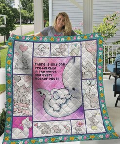 There Is Only One Pretty Child In The World Family Elephant Great Customized Gifts For Birthday Christmas Quilt Blanket
