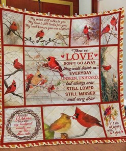 Those We Love Don't Go Away Cardinal Bird Quilt Blanket: A Loving Tribute
