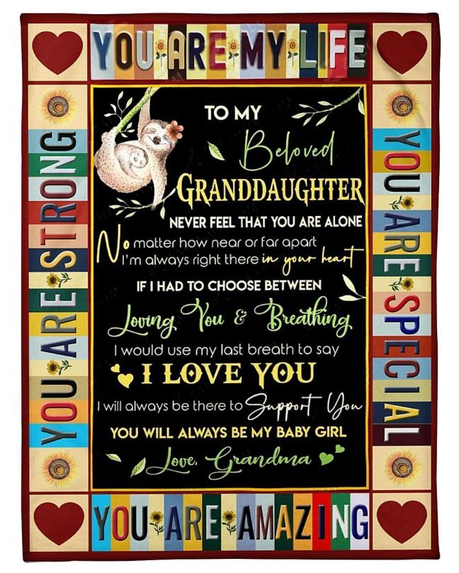 To My Beloved Granddaughter- Never Feel That You Are Alone Fleece Quilt Bedding Set For Family Friend Birthday.