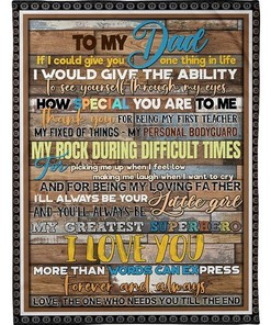 To My Dad Fleece Blanket - A Thoughtful Gift for Dad's Birthday with Bed Set For Girls