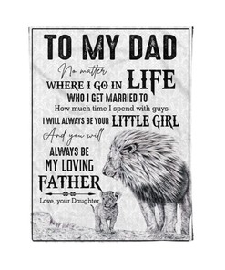 To My Dad No Matter Where I Go In Life Little Daughter Fleece Blanket For Girls