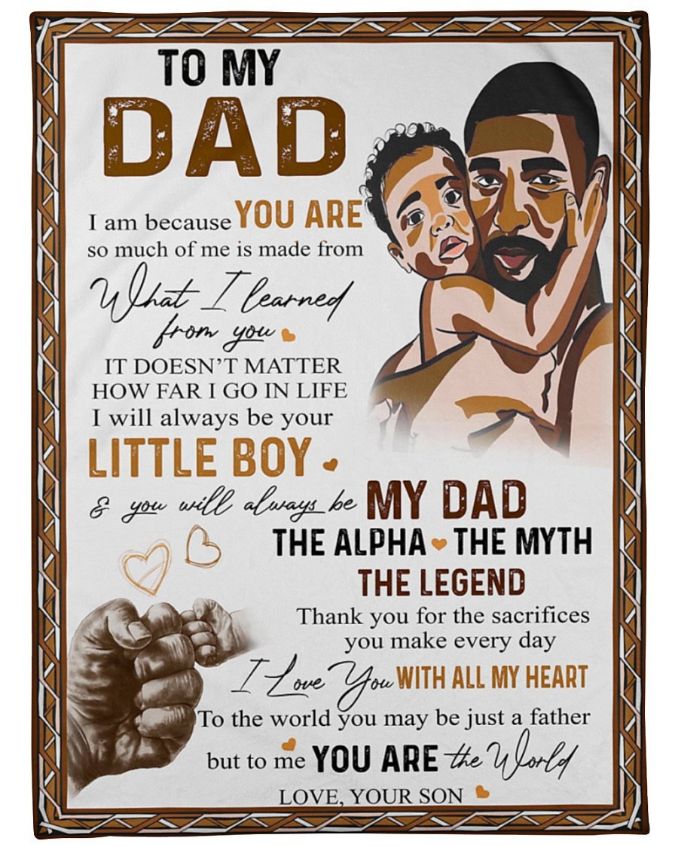 To My Dad What I Learned From You Fleece Blanket - A Sentimental Message for Your Dad with Bed Set Twin