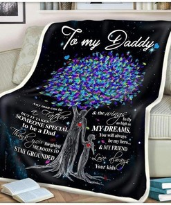 To My Daddy Father's Day Blanket - Show Your Appreciation with a Gift for Dad with Bed Set Cute