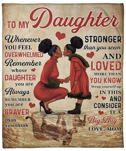 To My Daughter You Will Always Be My Baby Girl Quilt Bedding Set - Forever A Baby Girl