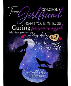 To My Girlfriend I Accept You For The Person That You Are Fleece Blanket Quilt Blanket For Girls