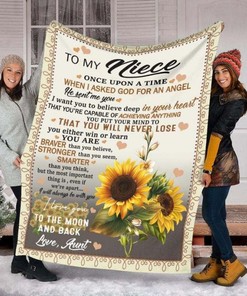 To My Niece There Was A Girl Who Stole My Heart She Called Me Aunt Quilt Blanket Anniversary Special