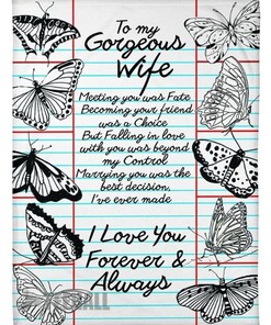 To My Wife, Love You Forever And Always Butterfly Blanket For Her Birthday