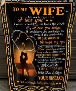 To My Wife Never Forget That I Love You: Cute Quilt Bedding Set with Fleece Blanket