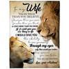 To My Wife You Are Braver Than You Believe Lion: Quilt Bedding Set with Fleece Blanket for Family