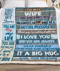 To My Wife You Are The Only One: Quilt Bedding Set with Fleece Blanket