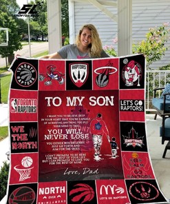 Toronto Raptors To My Son Quilt Blanket with Sentimental Quotes