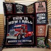 Truck Driver This Is How I Roll Quilt Blanket for Hard Working Trucker Enthusiasts
