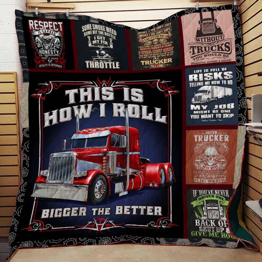 Truck Driver This Is How I Roll Quilt Blanket for Hard Working Trucker Enthusiasts