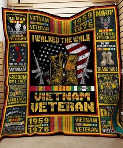 Veteran of Vietnam War I Walked the Walk Quilt Blanket